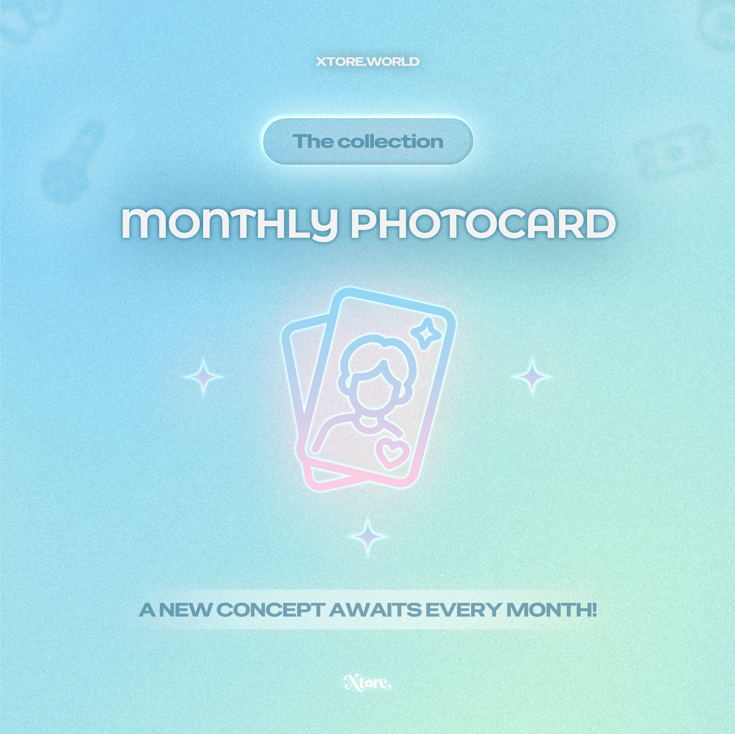 XTORE MONTHLY PHOTOCARD
